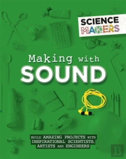 Bertrand.pt - Science Makers: Making With Sound