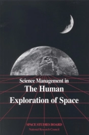 Science Management In The Human Exploration Of Space