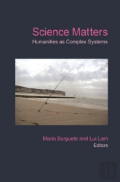 Science Matters: Humanities As Complex Systems
