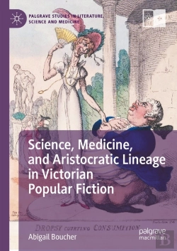 Bertrand.pt - Science, Medicine, And Aristocratic Lineage In Victorian Popular Fiction