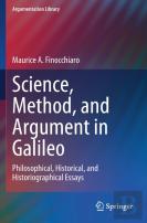 Science, Method, And Argument In Galileo