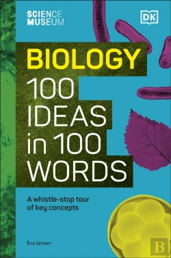 Bertrand.pt - Science Museum Biology 100 Ideas In 100 Words