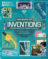 Science Museum: The Book Of Inventions