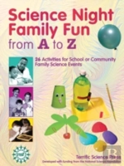 Science Night Family Fun From A To Z