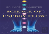 Science Of Energy Flow
