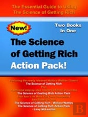 Science Of Getting Rich Action Pack!: The Essential Guide To Using The Science Of Getting Rich
