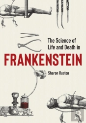 Science Of Life And Death In Frankenstein, The