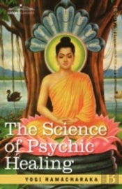 Science Of Psychic Healing