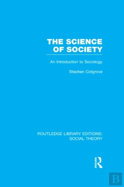 Bertrand.pt - Science Of Society (Rle Social Theory)