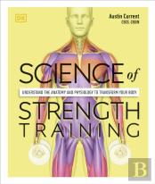 Science Of Strength Training