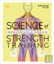 Science Of Strength Training