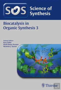 Bertrand.pt - Science Of Synthesis: Biocatalysis In Organic Synthesis Vol. 3