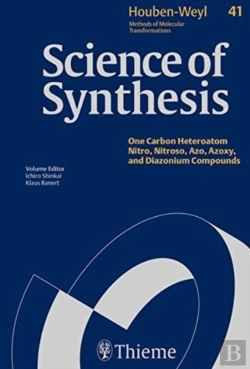 Bertrand.pt - Science Of Synthesis: Houben-Weyl Methods Of Molecular Transformations Vol. 41