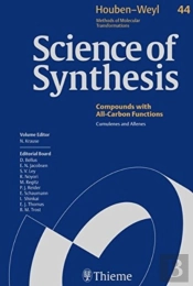 Science Of Synthesis: Houben-Weyl Methods Of Molecular Transformations Vol. 44