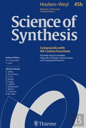 Science Of Synthesis: Houben-Weyl Methods Of Molecular Transformations  Vol. 45b