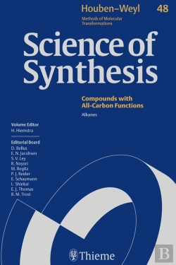 Bertrand.pt - Science Of Synthesis: Houben-Weyl Methods Of Molecular Transformations  Vol. 48