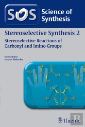 Science Of Synthesis: Stereoselective Synthesis Vol. 2