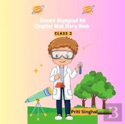 Science Olympiad All Chapter Wise Story Book Class 2