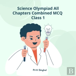 Bertrand.pt - Science Olympiad All Chapters Combined Mcq Class 1