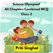 Science Olympiad All Chapters Combined Mcq Class 2
