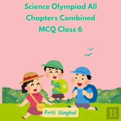 Bertrand.pt - Science Olympiad All Chapters Combined Mcq Class 6