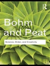 Science, Order And Creativity