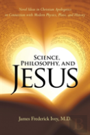 Science, Philosophy, And Jesus