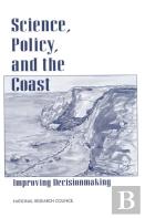 Science, Policy, And The Coast
