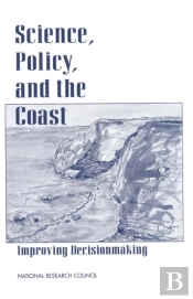 Science, Policy, And The Coast
