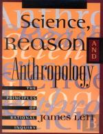 Science, Reason, And Anthropology