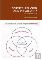 Science, Religion And Philosophy