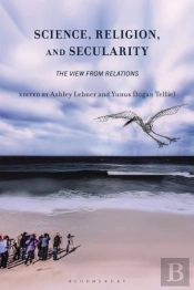 Science, Religion, And Secularity