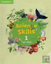 Science Skills Level 1 Pupil'S Book