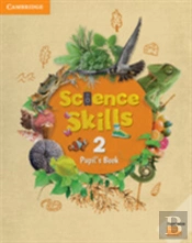 Science Skills Level 2 Pupil'S Book