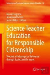 Science Teacher Education For Responsible Citizenship