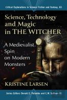 Science, Technology And Magic In The Witcher