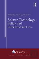 Science, Technology, Policy And International Law
