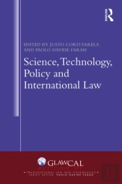 Science, Technology, Policy And International Law