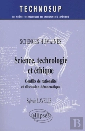 Science, Tehnologie Et Éthique