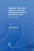 Science, Time And Space In The Late Nineteenth-Century Periodical Press