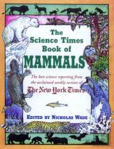 ''Science Times'' Book Of Mammals