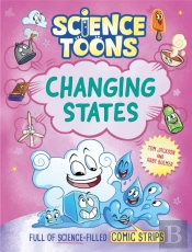Science Toons: Changing States