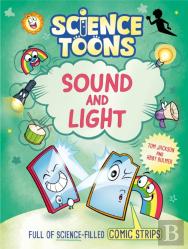 Science Toons: Sound And Light