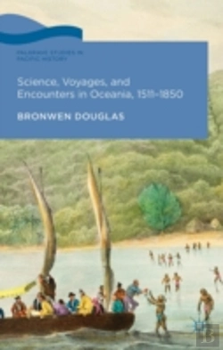 Bertrand.pt - Science, Voyages, And Encounters In Oceania, 1511-1850