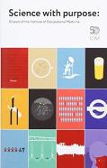 Science With Purpose: 50 Years Of The Institute Of Occupational Medicine