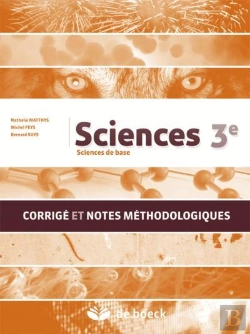 Bertrand.pt - Sciences 3e - Biologie, Chimie, Physique - Corrige Et Notes Methodologiques