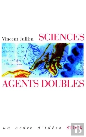 Sciences ; Agents Doubles