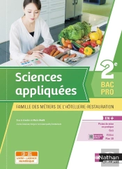 Sciences Appliquées 2e Bac Pro Métiers De L'Hôtellerie-Restauration : Livre + Licence Élève (Édition 2021)