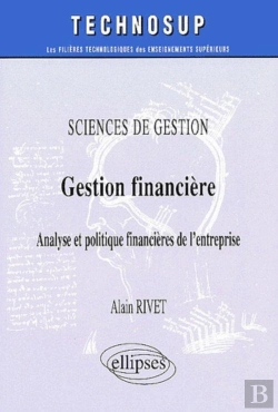 Bertrand.pt - Sciences De Gestion Gestion Financiere Analyse Et Politique Financieres De L'Entreprise