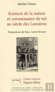 Sciences De La Nature Et Connaissance De Soi Au Siecle Des Lumieres